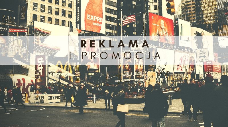 Cechy charakteryzujące różne metody promocji i reklamy